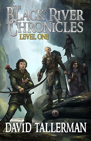 The Black River Chronicles: Level One (Black River Academy Book 1)