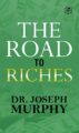 The Road To Riches
