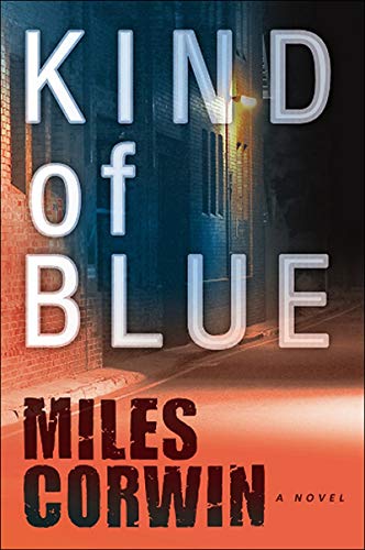 Kind of Blue By Author Miles Corwin