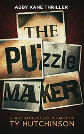 The Puzzle Maker (Abby Kane FBI Thriller Book 13)