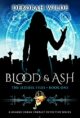 Blood & Ash: A Snarky Urban Fantasy Detective Series (The Jezebel Files Contemporary Fantasy Book 1)