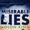 Miserable Lies Crime Thriller book