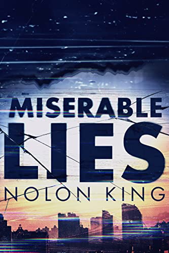 Miserable Lies Crime Thriller book