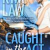 Contemporary Romance by Author Kim Law