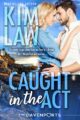 Caught in the Act (The Davenports Book 2)