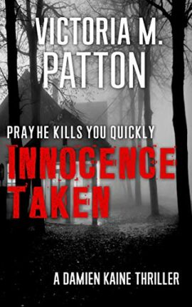 Innocence Taken (Damien Kaine Series Book 1)