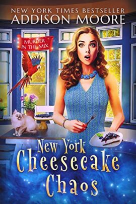 New York Cheesecake Chaos (MURDER IN THE MIX Book 8)