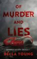 Of Murder And Lies (The Rosewood Mystery Novella Book 1)