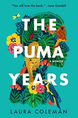 The Puma Years: A Memoir