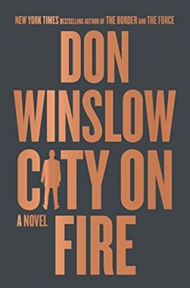 City on Fire: A Organized Crime Thriller Novel