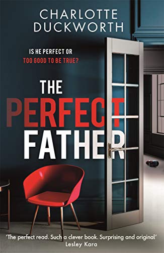 The Perfect Father Psychological Thriller