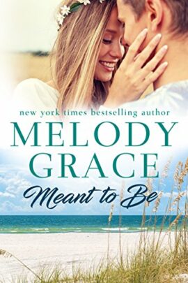 Meant to Be (Sweetbriar Cove Book 1)