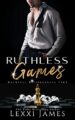 Ruthless Games: Ruthless Billionaires Club