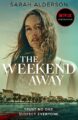 The Weekend Away: the book behind the major Netflix movie starring Leighton Meester out now – read it before you see it