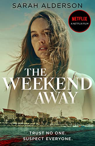 The Weekend Away Holiday Fiction
