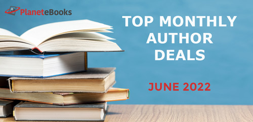 Top Monthly Author Book Deals June 2022