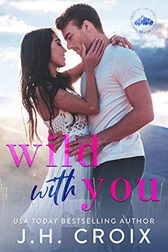 Wild With You Romance