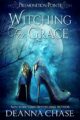 Witching For Grace: A Paranormal Women’s Fiction Novel (Premonition P...
