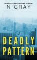 Deadly Pattern: A Suspense Thriller (The Dana Mulder Suspense Book 1)