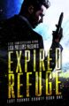 Expired Refuge (Last Chance County Book 1)
