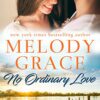 Contemporary Romance by Bestselling Author Melody Grace