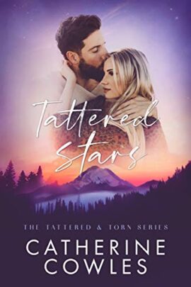 Tattered Stars (The Tattered & Torn Series Book 1)