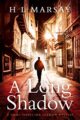 A Long Shadow (Chief Inspector Shadow Mystery Book 1)