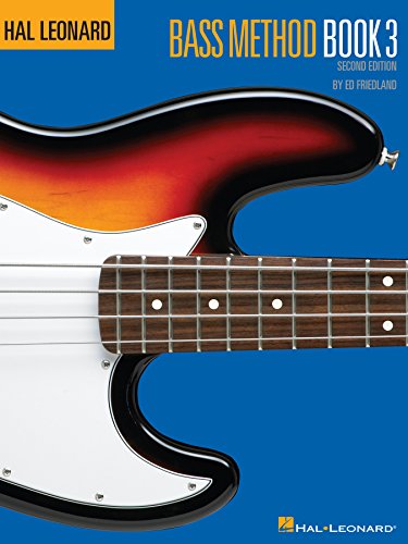 Hal Leonard Bass Method Book 3 (Hal Leonard Electric Bass Method)