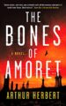 The Bones of Amoret: A Novel