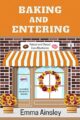 Baking and Entering (Raised and Glazed Cozy Mysteries Book 1)