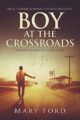 Boy at the Crossroads: From Teenage Runaway to Class President