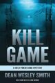 Kill Game: A Cold Poker Gang Mystery