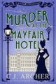 Murder at the Mayfair Hotel (Cleopatra Fox Mysteries Book 1)