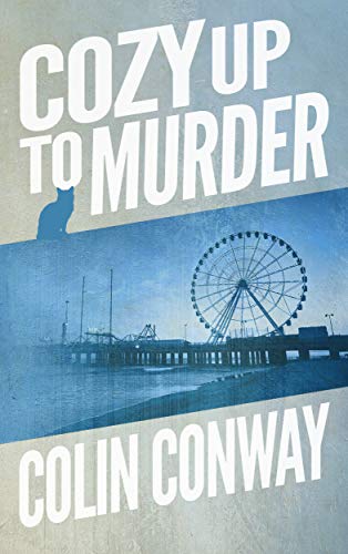 Mystery Action Fiction By Bestselling Author Colin Conway