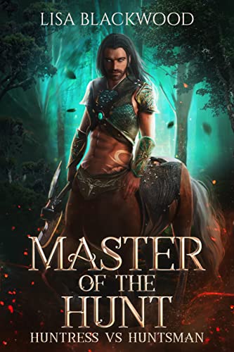 Master of the Hunt (Huntress vs Huntsman Book 1)