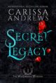 Secret Legacy: The Windhaven Witches Series