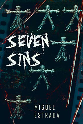 Seven Sins: A Thrilling Horror Novel