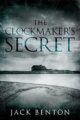 The Clockmaker’s Secret: a thrilling British mystery with twists up t...
