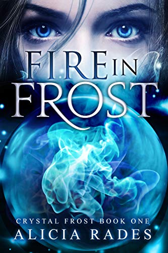 Fire In Frost Contemporary Fantasy