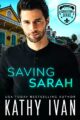 Saving Sarah (Cajun Connection Series Book 1)