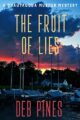 The Fruit of Lies: A Chautauqua Murder Mystery (Mimi Goldman Chautauqua Mysteries Book 6)