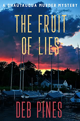 The Fruit of Lies by Bestselling Author Deb Pines