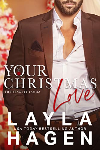 Holiday Romance by Bestselling Author Layla Hagen