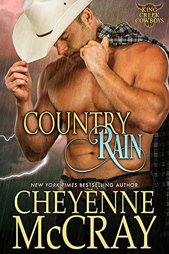 Country Rain (King Creek Cowboys Book 4)