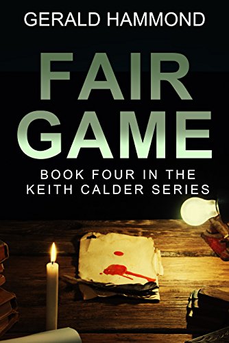Fair Game (Keith Calder Book 4)