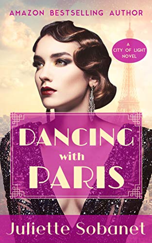 Dancing with Paris (City of Light Book 2)