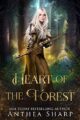 Heart of the Forest: A Darkwood Prequel Novella (The Darkwood Trilogy Book ...