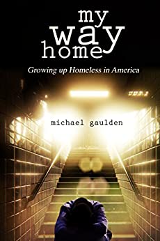 Homeless in America by Michael Gaulden