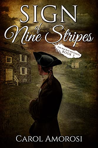 Sign of Nine Stripes: The MacKay Mysteries, Book 3