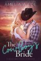 The Cowboy’s Bride (Bliss Ranch Series Book 1)